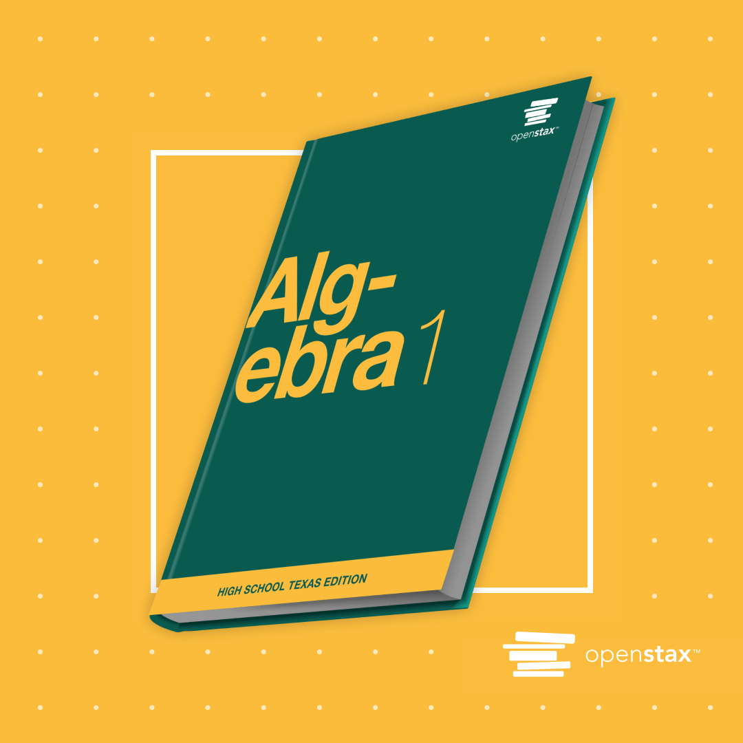 Press Release: OpenStax algebra curriculum officially approved by Texas ...